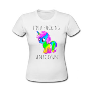 T-Shirt Licorne - I'm a Fucking Unicorn : L