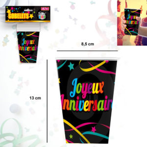 Gobelets Joyeux Anniversaire - Lot de 6 : Modele 50 cl
