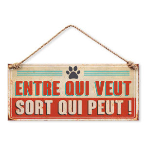 Plaque Metallique Entre qui Veut Sort qui Peut