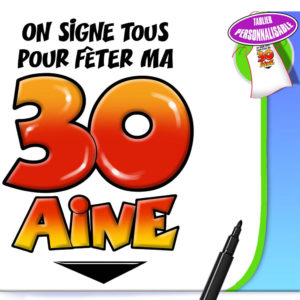 Tablier Anniversaire avec Marqueur : Tablier dedicace 30 ans