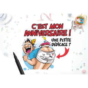 Calecon Anniversaire Dedicace avec Marqueur : Calecon Dedicace Anniversaire