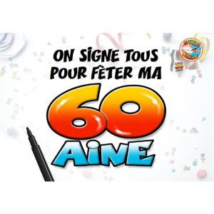 Calecon Anniversaire Dedicace avec Marqueur : Calecon Dedicace 60 ans