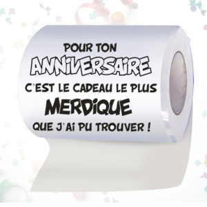Papier Toilette Pour Ton Anniversaire... Cadeau Merdique