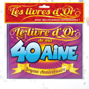 Livre d'Or Anniversaire : Livre d'or anniversaire 40aine
