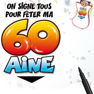 Maxi Bavoir Anniversaire avec Marqueur : Bavoir Dedicace 60aine