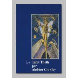 Grand tarot Thot par Aleister Crowley