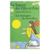 La Sagesse des Elfes et Fées