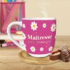 Coffret Cadeaux Maîtresse en Pause Flower - Tasse et Sous-Tasse