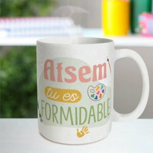 Mug Paillettes ATSEM Tu es Formidable