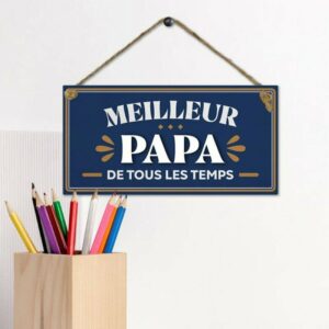 Plaque en Bois Meilleur Papa de Tous les Temps